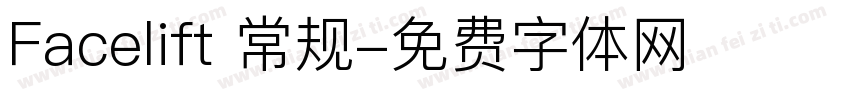 Facelift 常规字体转换
